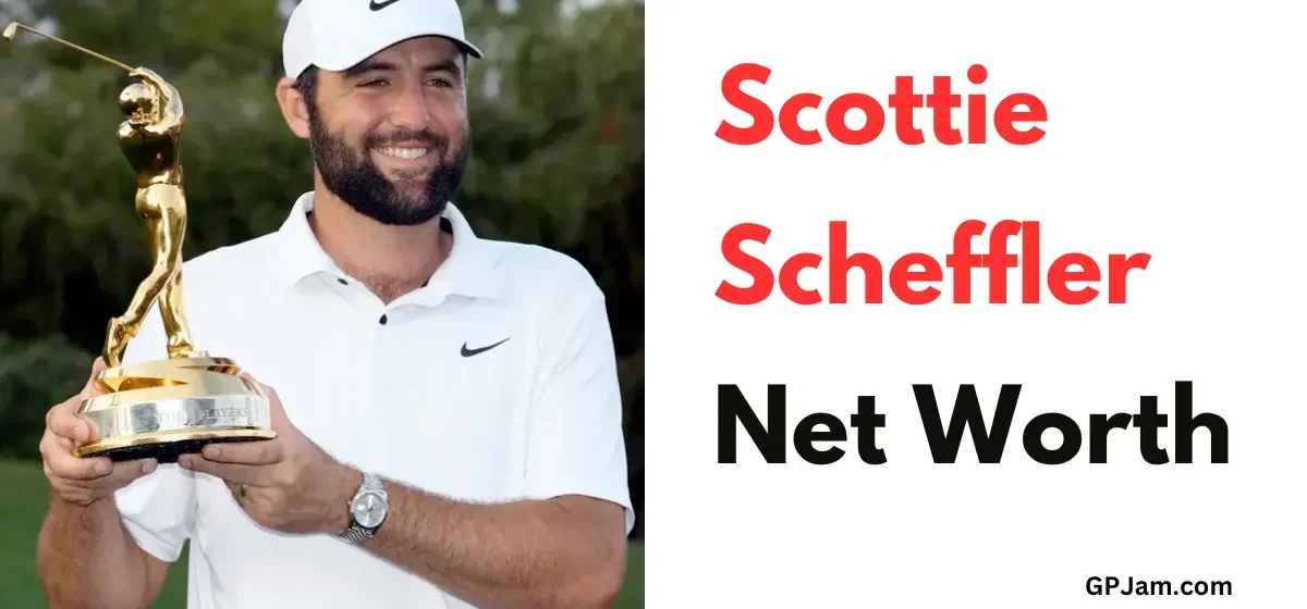 Scottie Scheffler Net Worth 2024