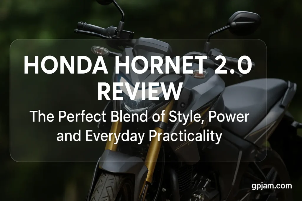 Honda Hornet 2.0 Review – Price, Mileage, Features & Riding Experience