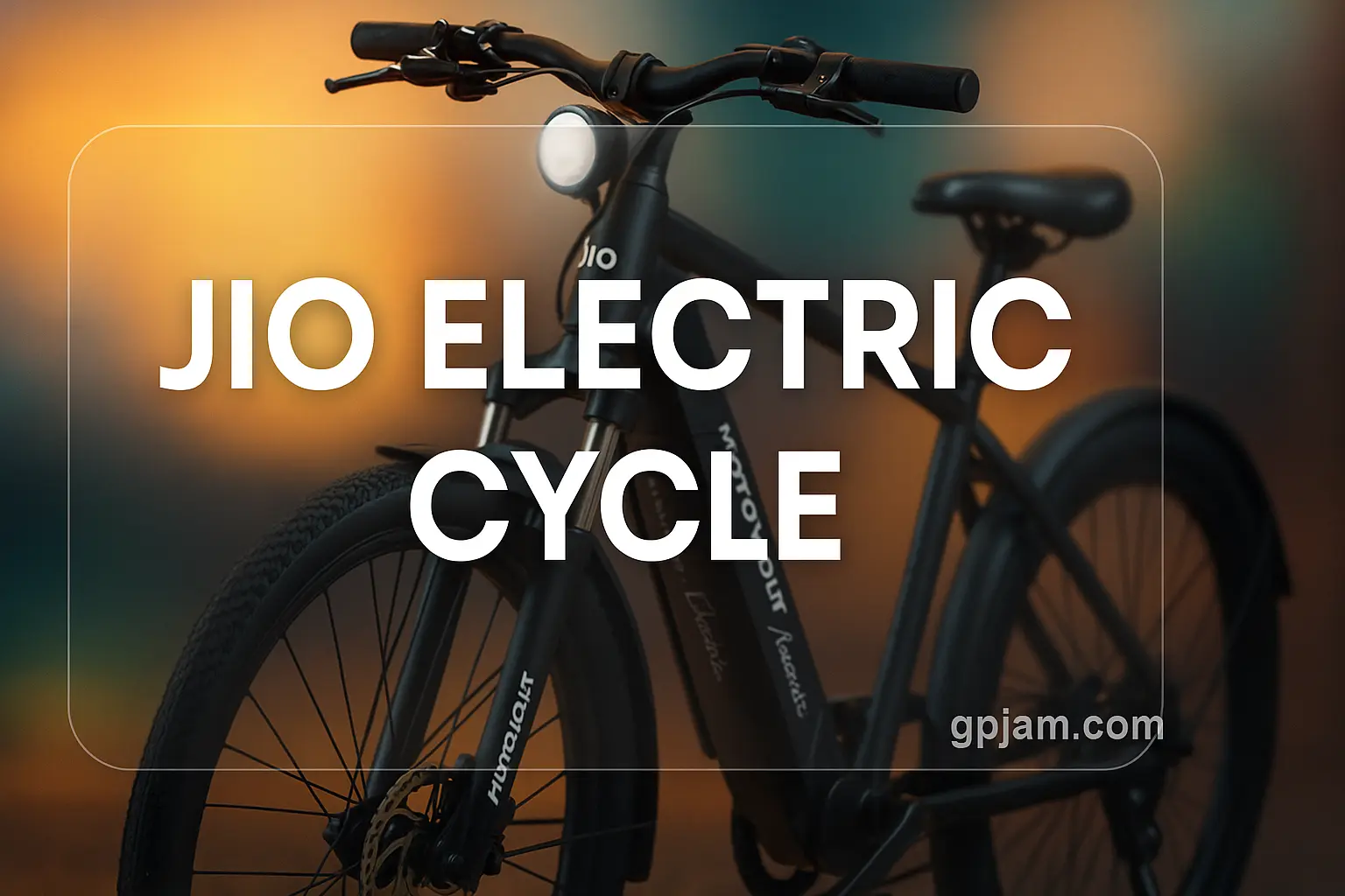 2025 Jio Electric Cycle with detachable battery, disc brake, and premium steel frame parked on a city street.